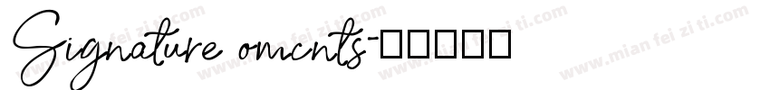 Signature omcnts字体转换